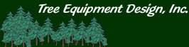Tree Equipment Design, Inc.